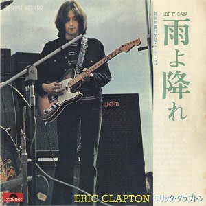 Eric Clapton - Let It Rain